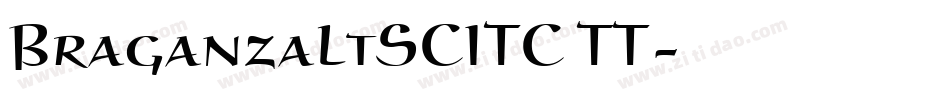 BraganzaLtSCITC TT字体转换
